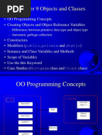 Chapter 9 Objects and Classes: OO Programming Concepts Creating Objects and Object Reference Variables