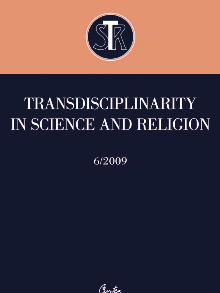 Transdisciplinarity In Science And Religion No 6 2009 - 