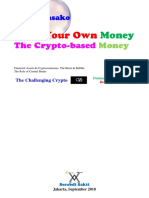 Print Your Own Money, Your Crypto-Based Money