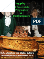 Refashioning Play: of Provincials, Pragmatics and Posthumanism