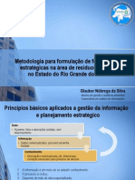 Metodologia integrada para análise e desenvolvimento de sistemas de informações - O caso do PEGIRS/RN 