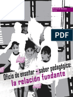 De_Tezanos_A._Oficio_de_ense_ar_saber_pedag_gico_La_relaci_n_fundante_2007.pdf