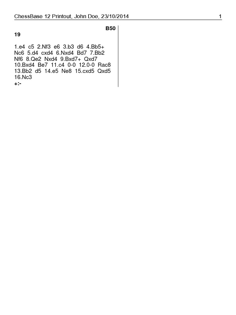 1.e4 c5 2.Nf3 E6 3.b3 d6 4.Bb5  Nc6 5.d4 cxd4 6.Nxd4 Bd7 7.Bb2 Nf6 8 ...