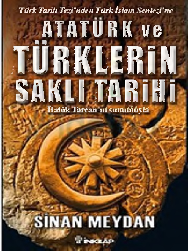 sinan meydan ataturk ve turklerin sakli tarihi pdf