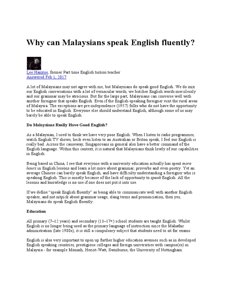 Why Can Malaysians Speak English Fluently Malaysia English Language