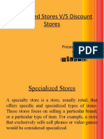 Specialized Stores V/S Discount Stores: Willyz