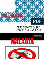 Malaria: Presented By: Yogesh Harsh