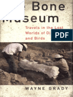 Wayne Grady-The Bone Museum - Travels in The Lost Worlds of Dinosaurs and Birds-Basic Books (2001) PDF
