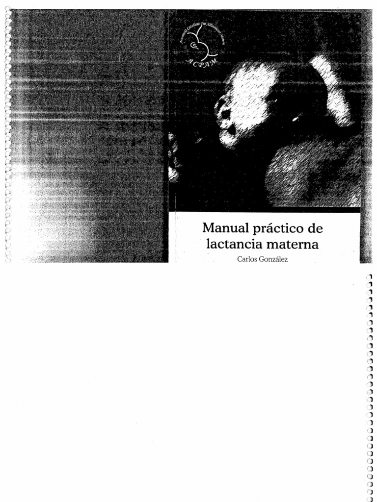 vena empresario envidia Manual Practico de Lactancia Materna - Carlos Gonzalez | PDF |  Amamantamiento | Infancia
