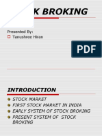 Stock Broking: Presented By: Tanushree Hiran
