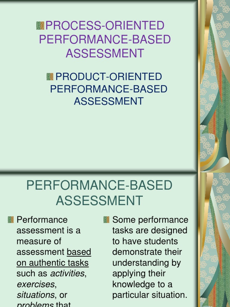 Lesson 5 - Process and Product-Oriented Performance Based Assessment ...