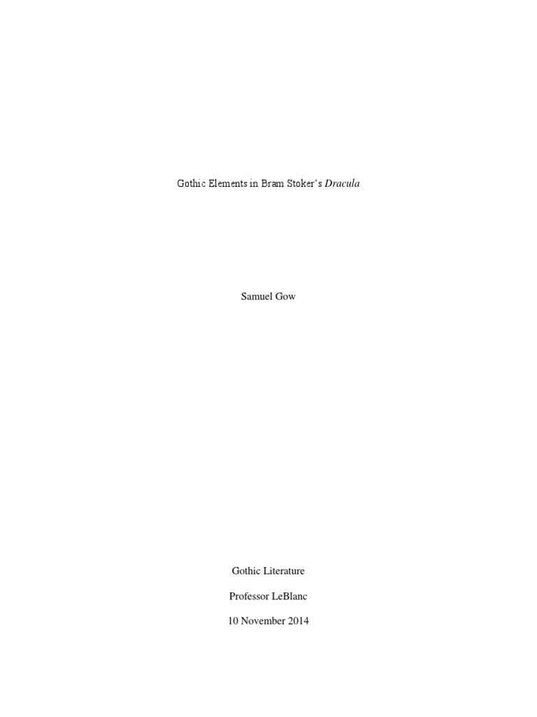Gothic Elements in Bram Stokers Dracula PDF Dracula Gothic Fiction