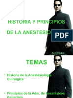 Historia y Principios de La Anestesiologia