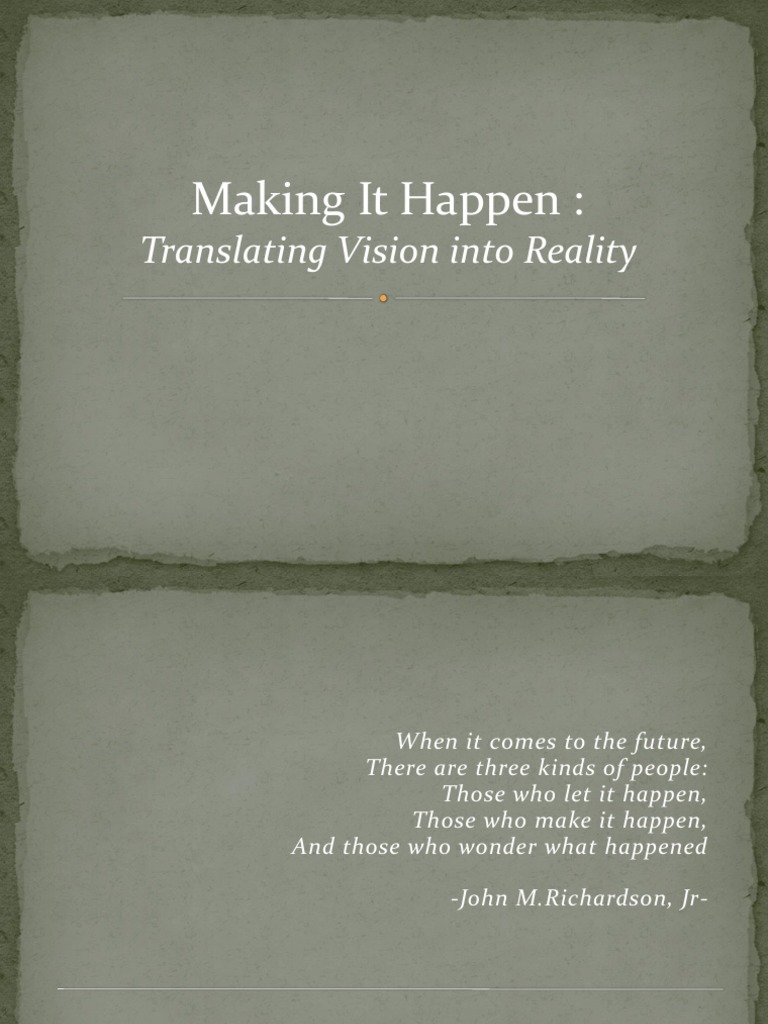 Transforming Vision into Reality | PDF | Leadership | Psychology