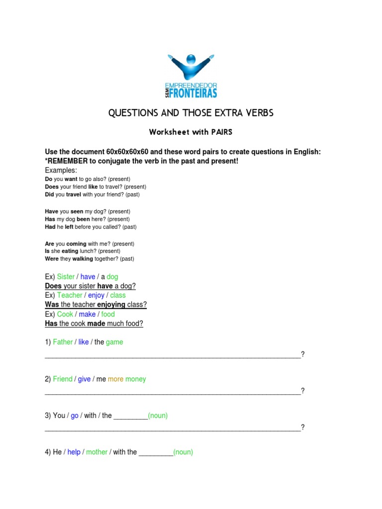 Questions and Those Extra Verbs: Worksheet With PAIRS | PDF | Adjective ...