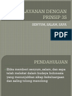 Pelayanan Dengan Prinsip 3s