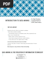 Introduction To Data Mining: Dr. Dipti Chauhan Assistant Professor SCSIT, SUAS Indore