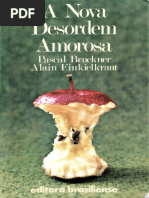 A nova desordem amorosa - Pascal Bruckner
