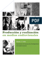 2018 - Ortiz - Produccion y Realizacion en Medios Audiovisuales PDF