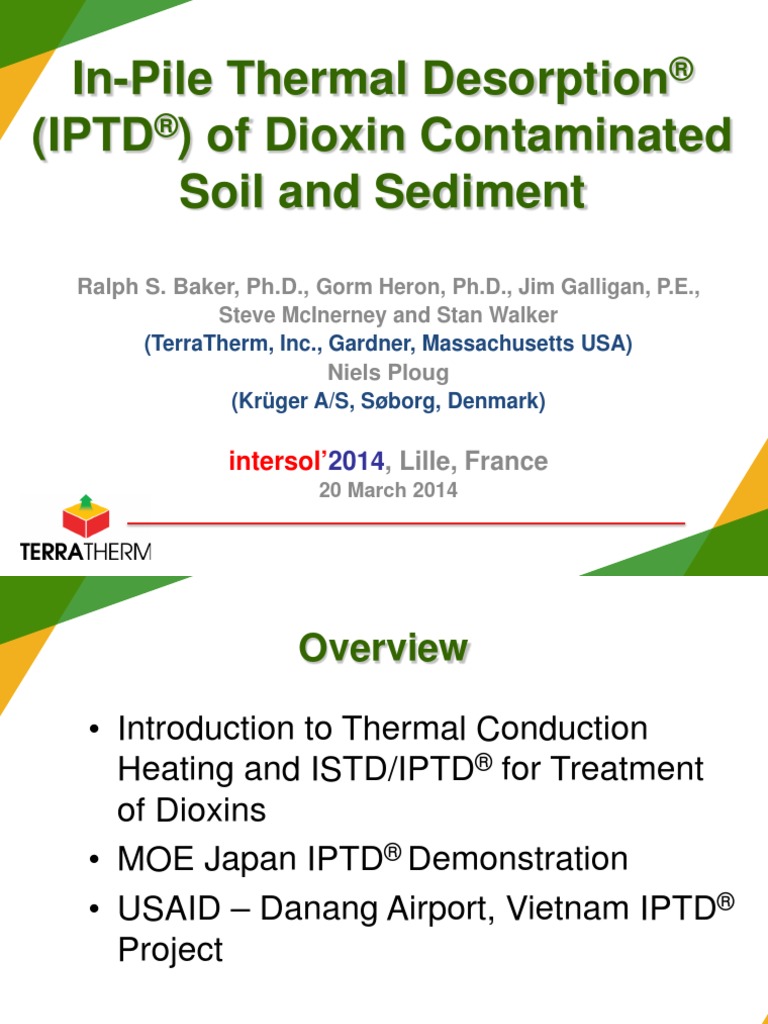 In-Pile Thermal Desorption (Iptd) of Dioxin Contaminated Soil and ...