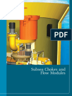Subsea Chokes and Flow Modules