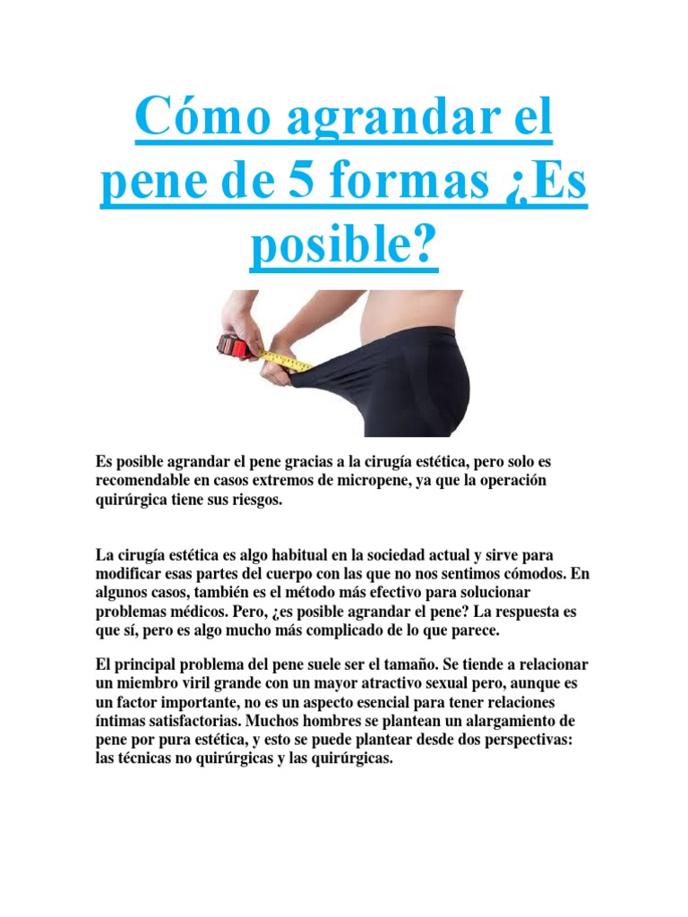 Cómo agrandar el pene de 5 formas ¿Es posible? Pene