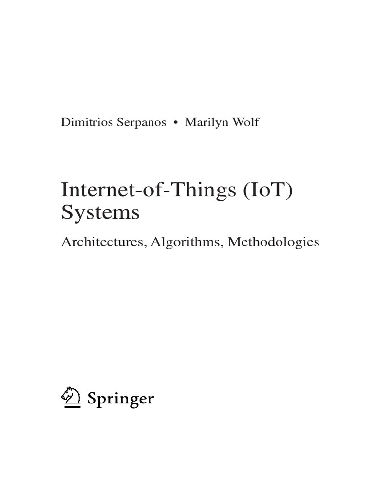 Dimitrios Serpanos, Marilyn (IoT) Systems