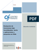 Evaluación de Inversiones Bajo Incertidumbre Teoría y Aplicaciones A Proyectos en Chile