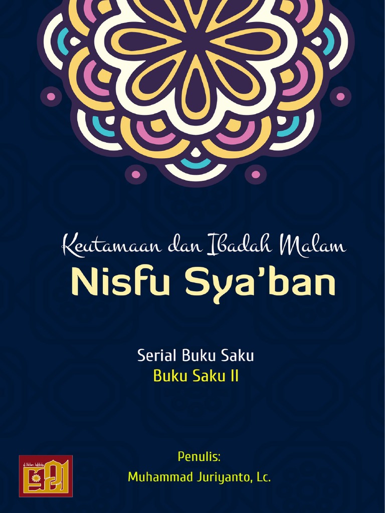 Tata Cara Sholat Hajat Nisfu Sya Ban Menata Rapi