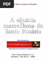 S Luis de Montfort  a Eficácia Maravilhosa Do Santo Rosário