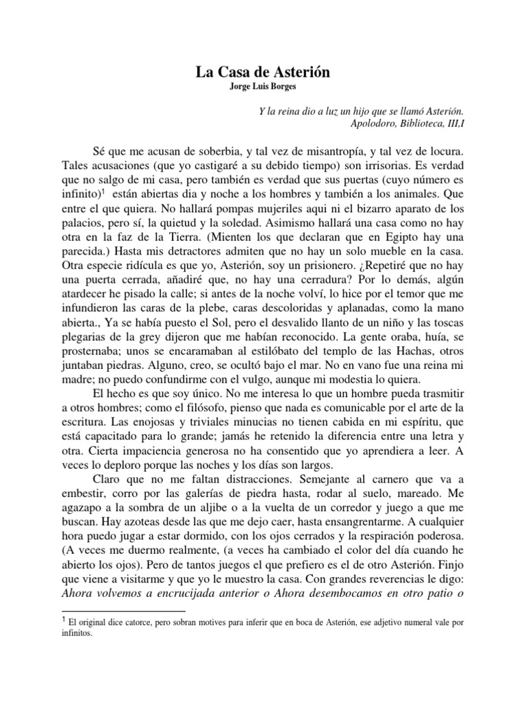 La Casa de Asterión Y la reina dio a luz un hijo que se llamó Asterión