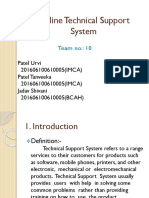 Online Technical Support System: Team No.: 10