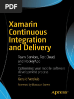 Xamarin Continuous Integration and Delivery - Team Services. Test Cloud, and HockeyApp - Optimizing Your Mobile Software Development Process PDF