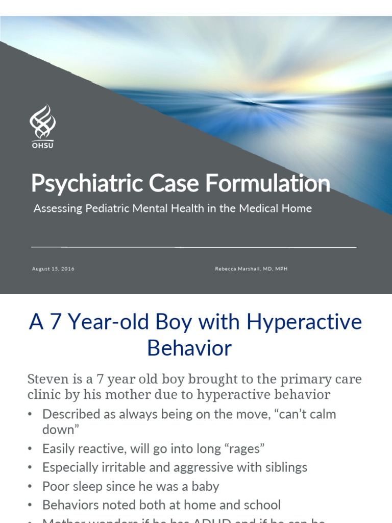 Lecture Case Formulation Aug 15 2016 PDF | PDF | Attention Deficit ...