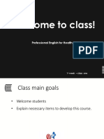 Welcome To Class!: Professional English For Health I