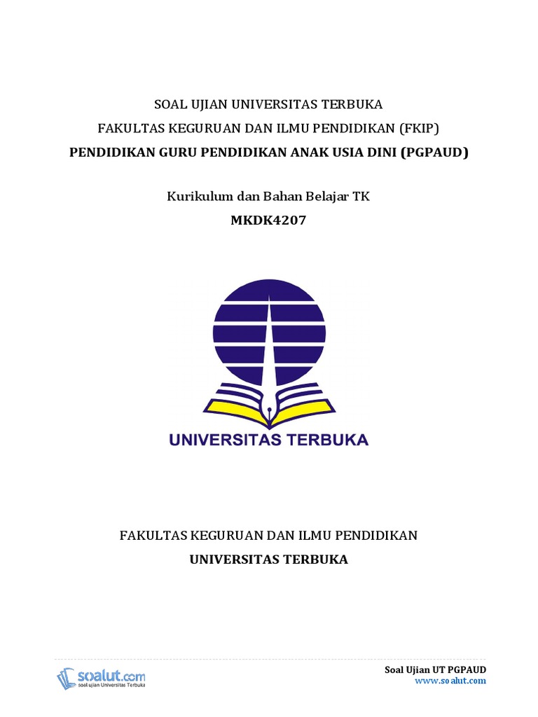 Download Soal Ujian Ut Pgpaud Paud4207 Kurikulum Dan Bahan Belajar Tk