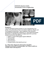 DOSI SGL Session Guide Topic: Periodontal Crown Lengthening: Scenario 1