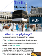 The Muslim Hajj Pilgrimage to Mecca