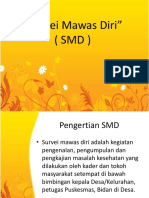 "Survei Mawas Diri" (SMD)