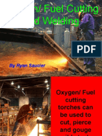 Oxygen/ Fuel Cutting and Welding: by Ryan Saucier