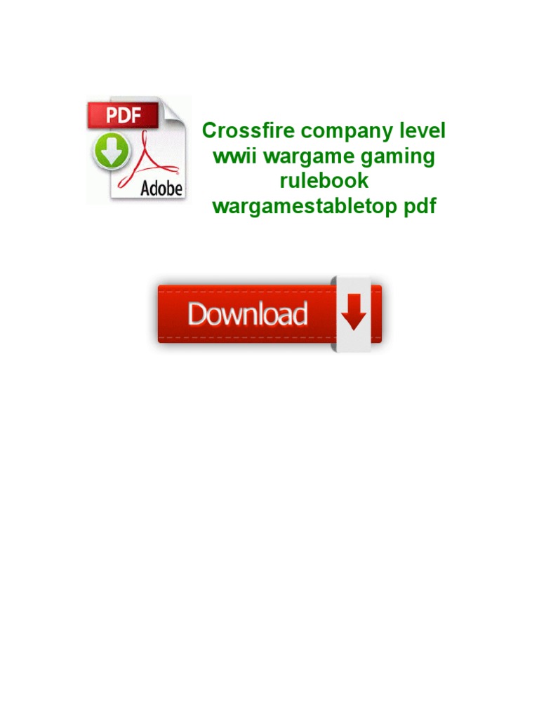 Crossfire miniatures rules