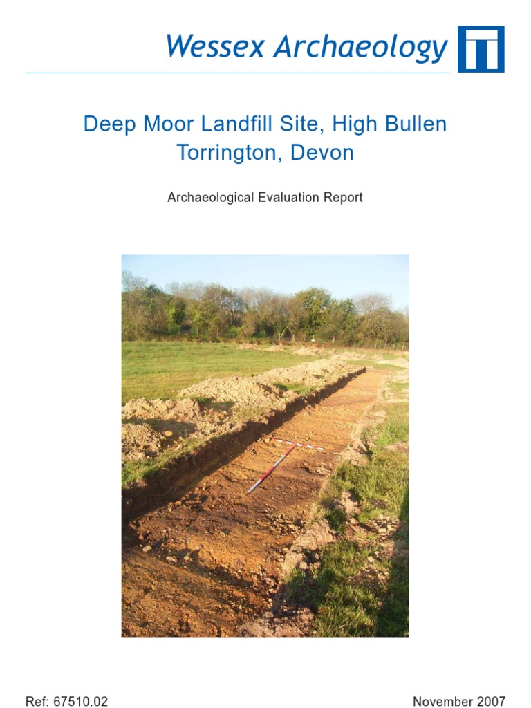Deep Moor Landfill Site, High Bullen, Torrington, Devon Excavation