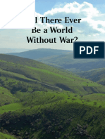 Will There Ever Be A World Without War?