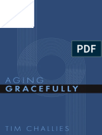 Sample - Aging Gracefully, by Tim Challies, Published by Cruciform Press