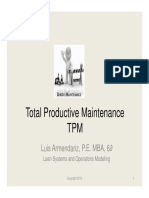 Total Productive Maintenance TPM: Luis Armendariz, P.E. MBA, 6