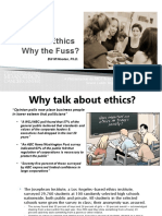 Business Ethics Why The Fuss?: Bill M Wooten, PH.D
