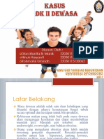 PPT Kasus Dewasa Fix