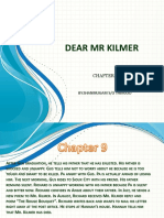 Synopsis of Dear MR Kilmer