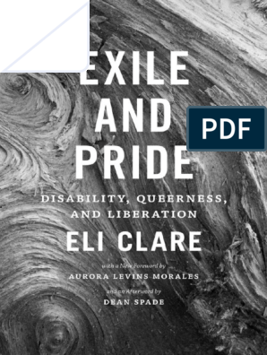 Eli Clare Exile and Pride Disability Queerness and Liberation PDF | PDF |  Butch And Femme | Solitary Confinement
