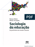 Sociologia Da Educação: Do Positivismo Aos Estudos Culturais - Walter Praxedes e Nelson Piletti